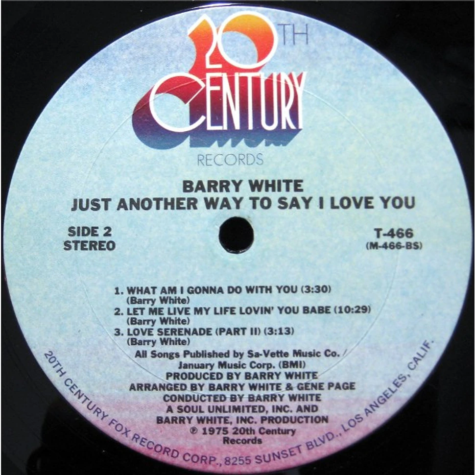 Barry White - Just Another Way To Say I Love You