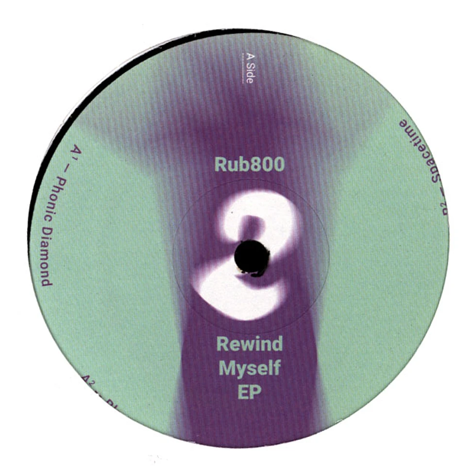 Rub800 - Rewind Myself EP