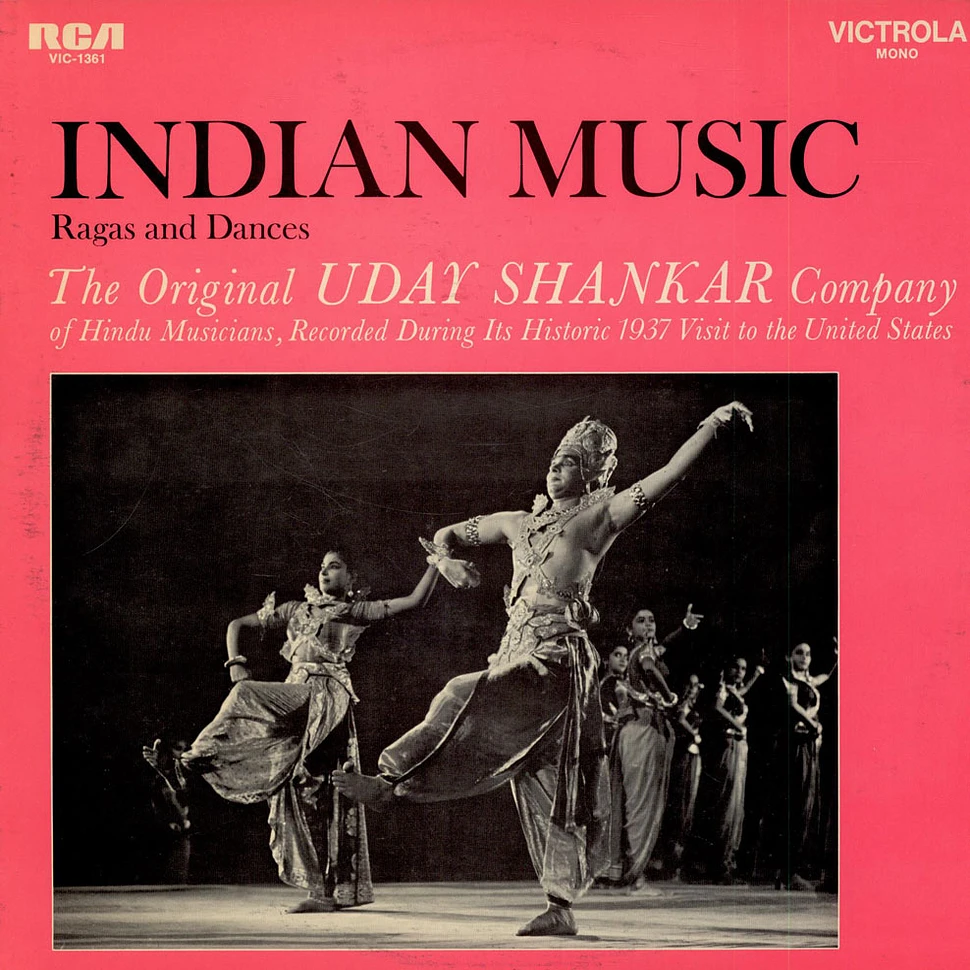 The Original Uday Shankar Company Of Hindu Musicians - Indian Music: Ragas and Dances