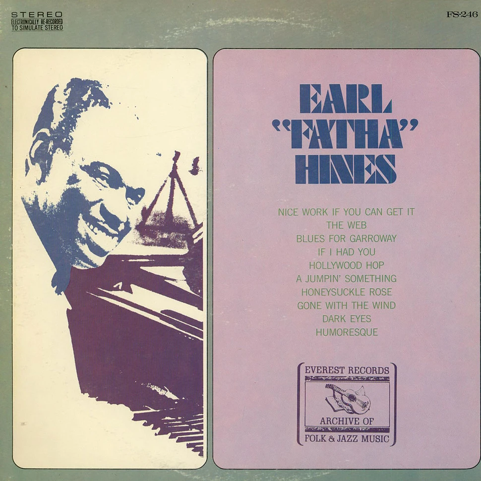 Earl Hines - Earl "Fatha" Hines