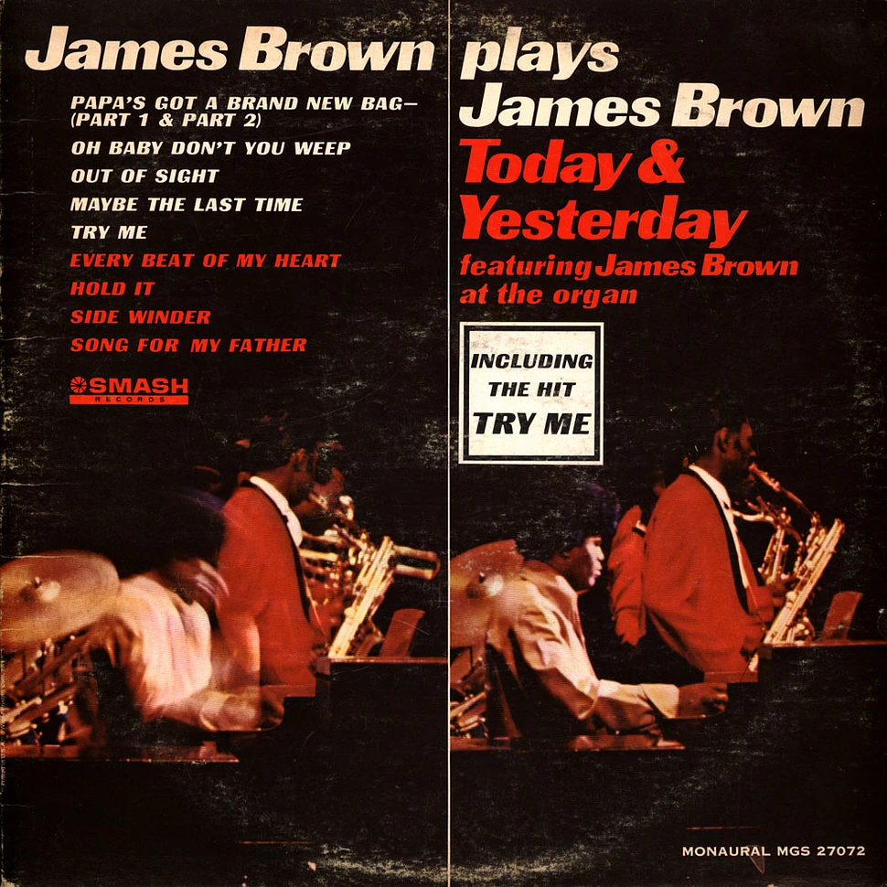 James Brown - James Brown Plays James Brown - Today & Yesterday (Featuring James Brown At The Organ)