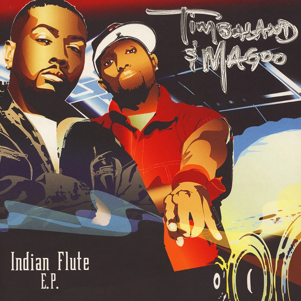 Timbaland & Magoo - Indian Flute E.P.