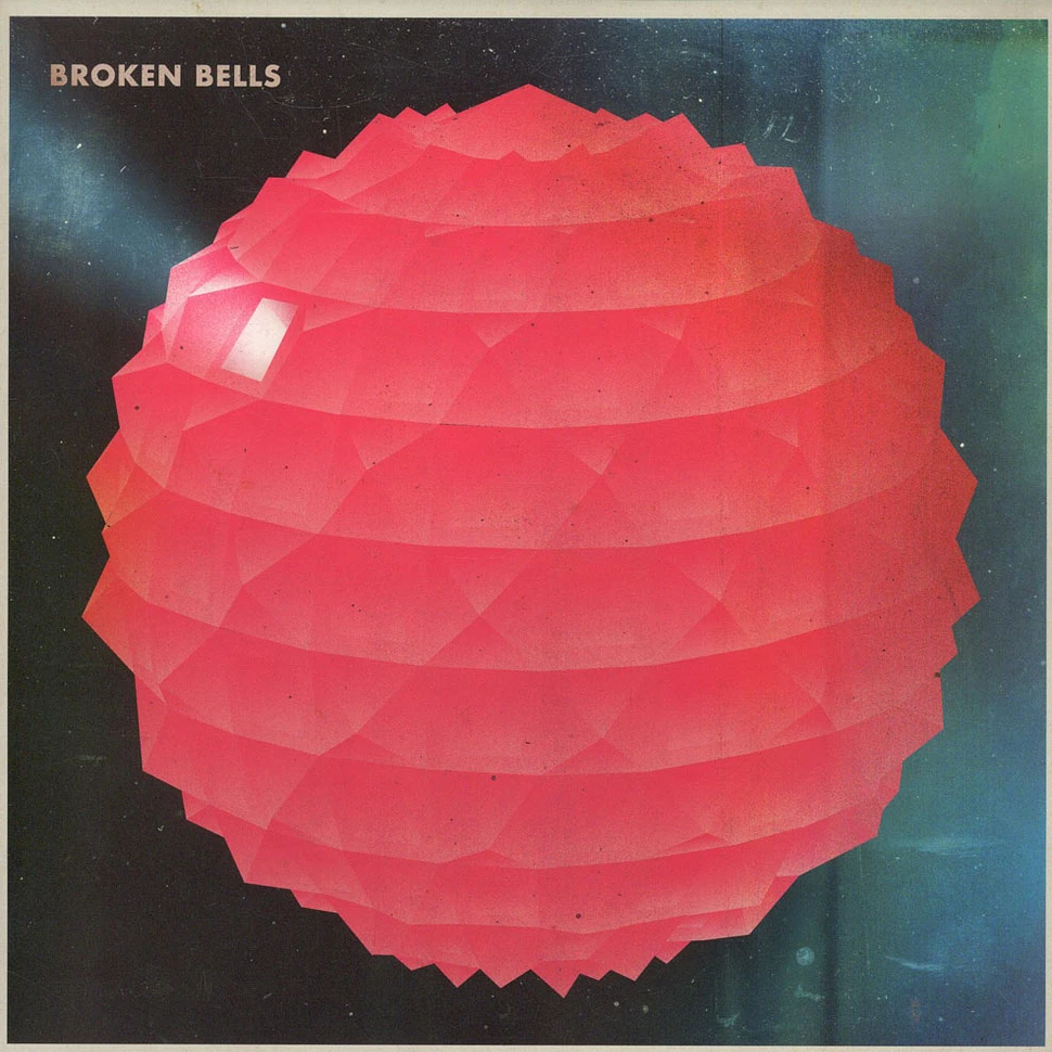 Broken Bells (James Mercer of The Shins & Danger Mouse) - Broken Bells