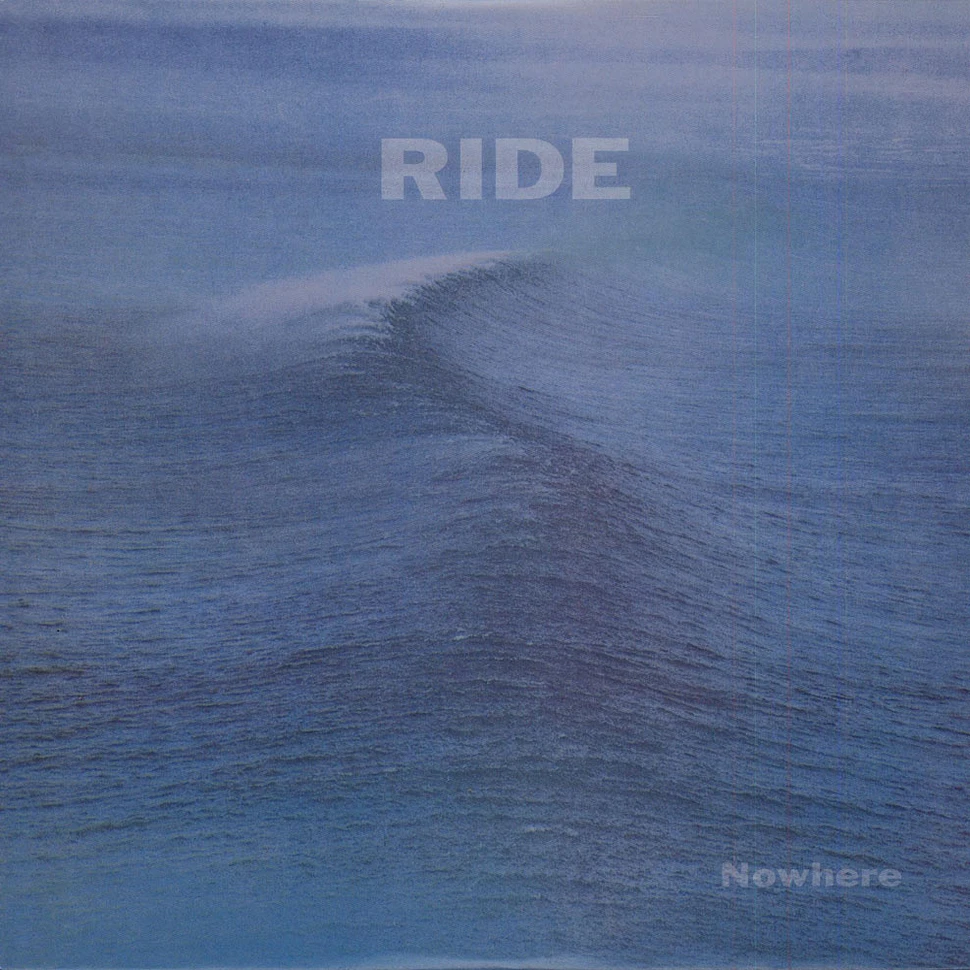 Ride - Nowhere