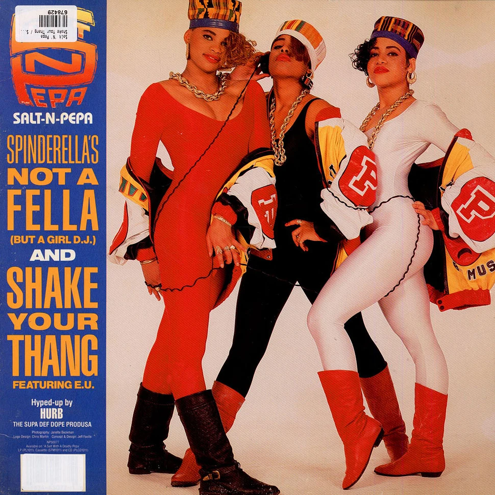 Salt 'N' Pepa - Shake Your Thang / Spinderella's Not A Fella (But A Girl DJ)