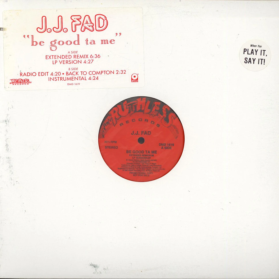 J.J. Fad - Be Good Ta Me