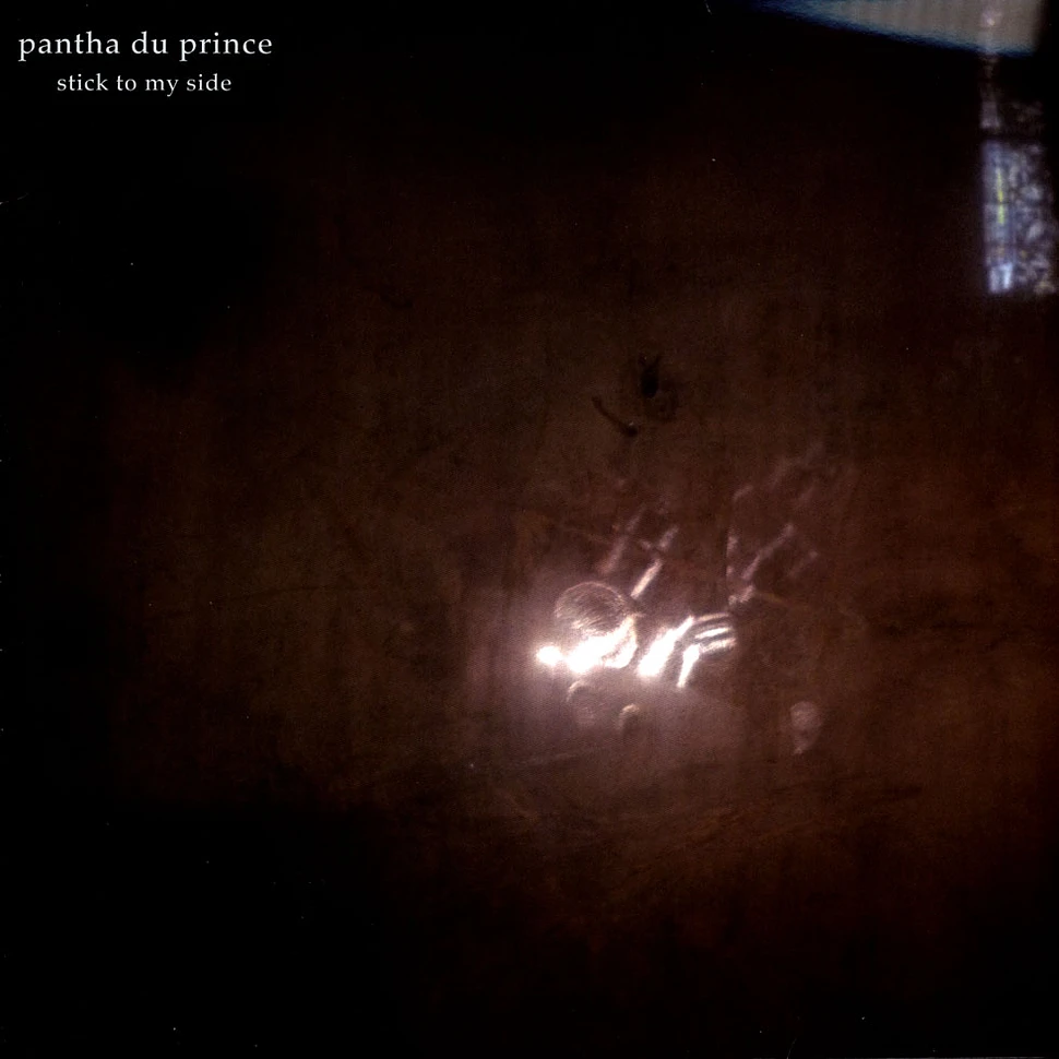 Pantha Du Prince - Stick To My Side
