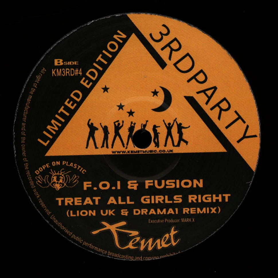 F.O.I & Fusion - One More Stripe / Treat All Girls Right Lionx & Drama1 Remixes