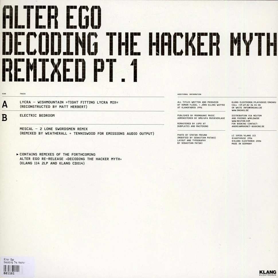 Alter Ego - Decoding The Hacker Myth (Remixed Pt. 1)