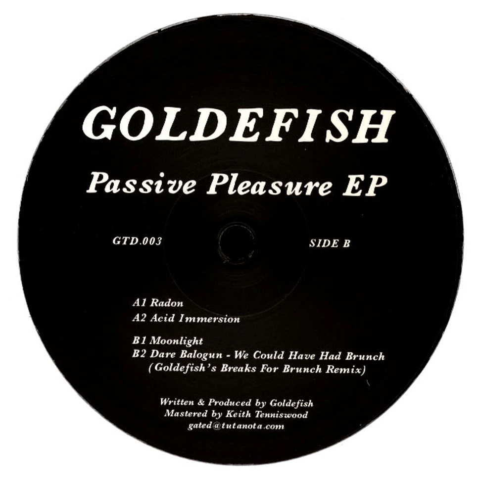 Goldefish - Passive Pleasures EP