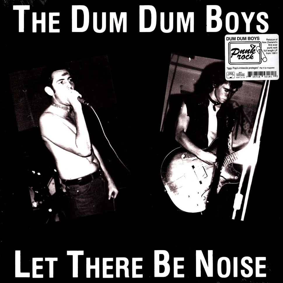 Dum Dum Boys - Let There Be Noise