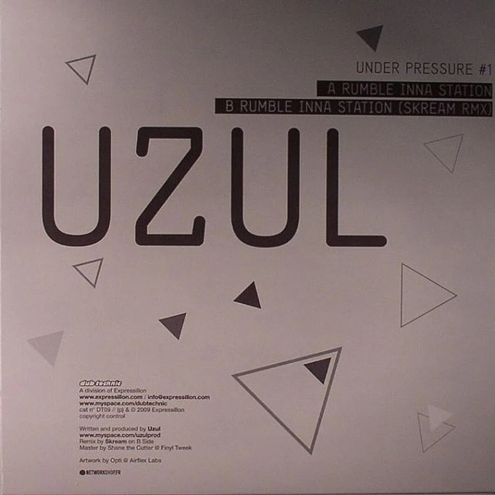 Uzul - Under Pressure #1