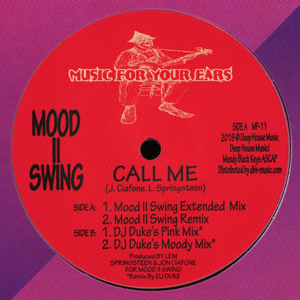 Mood II Swing - Call Me DJ Duke Remixes