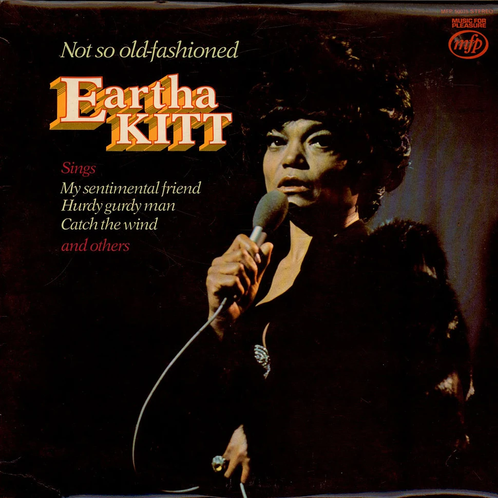 Eartha Kitt - Not So Old Fashioned