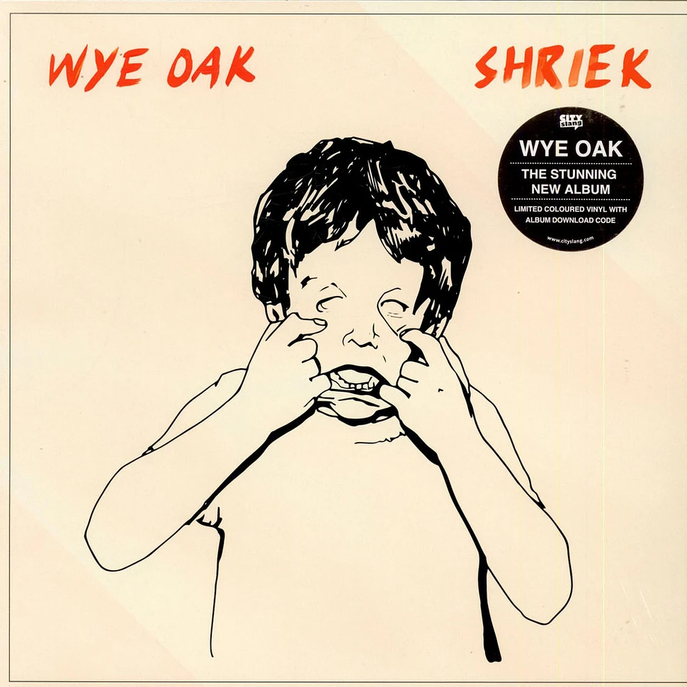 Wye Oak - Shriek