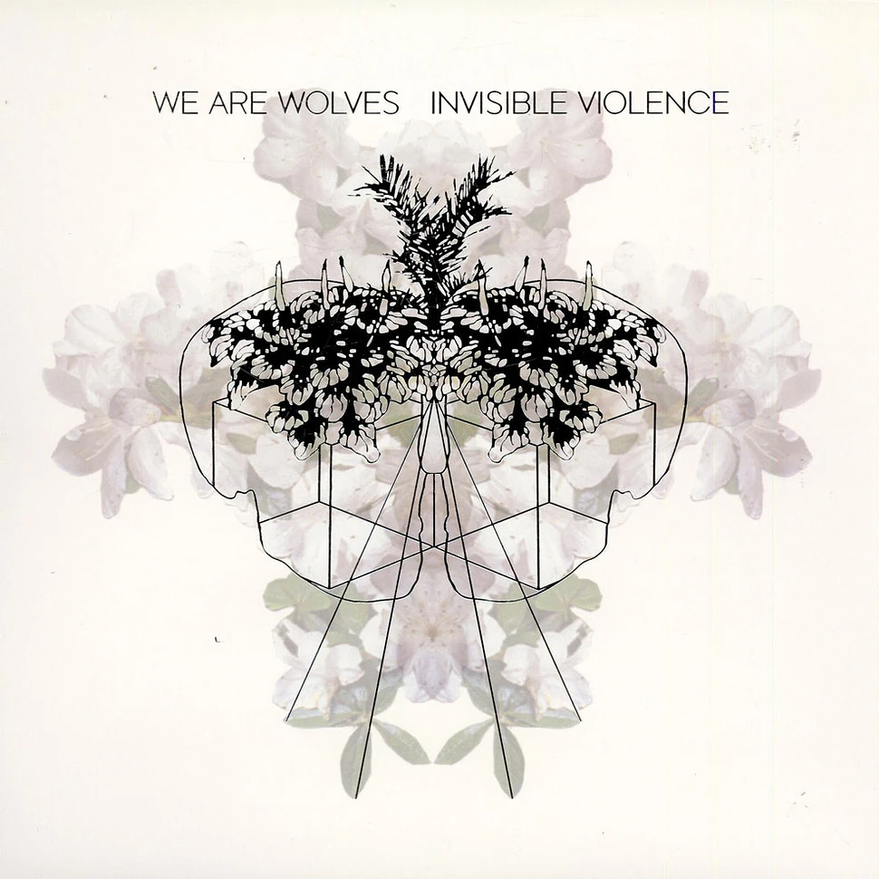 We Are Wolves - Invisible Violence