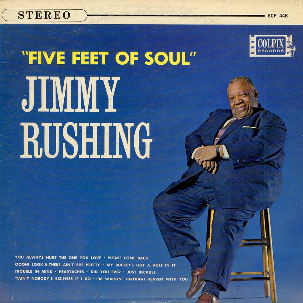 Jimmy Rushing - Five Feet Of Soul