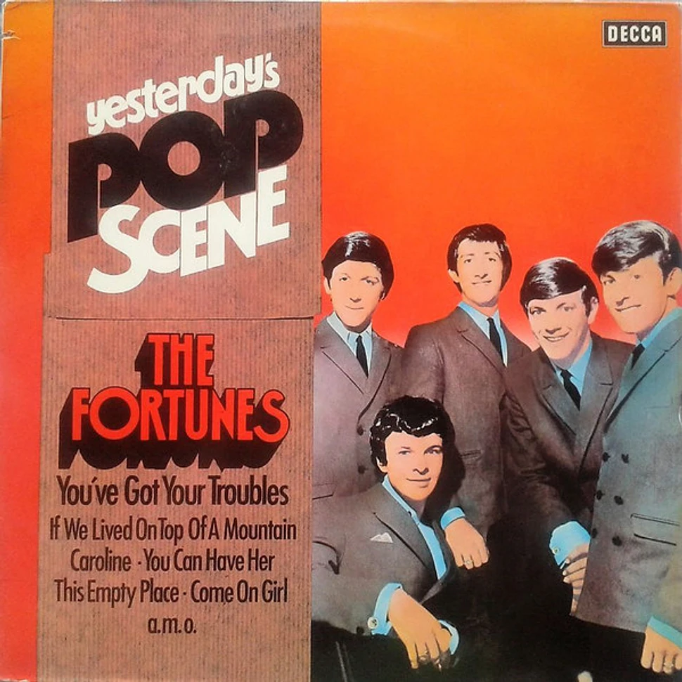 The Fortunes - You've Got Your Troubles