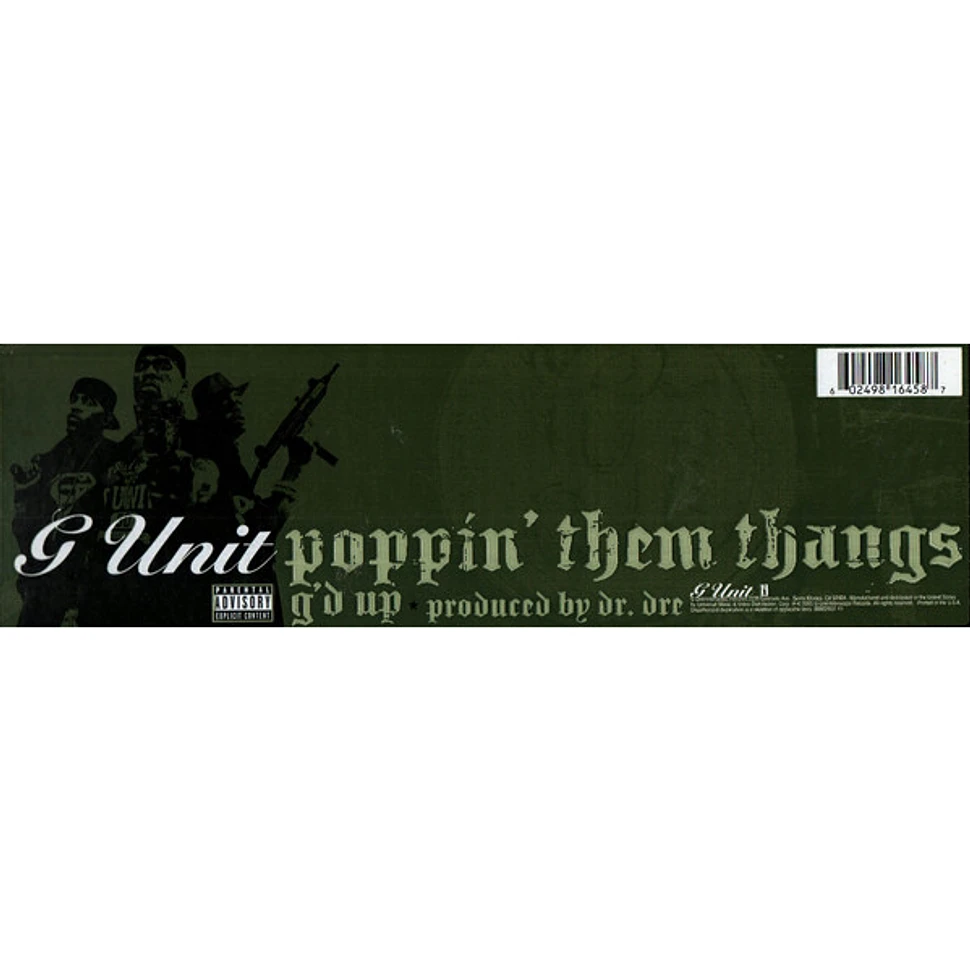 G-Unit - Poppin' Them Thangs / G'd Up