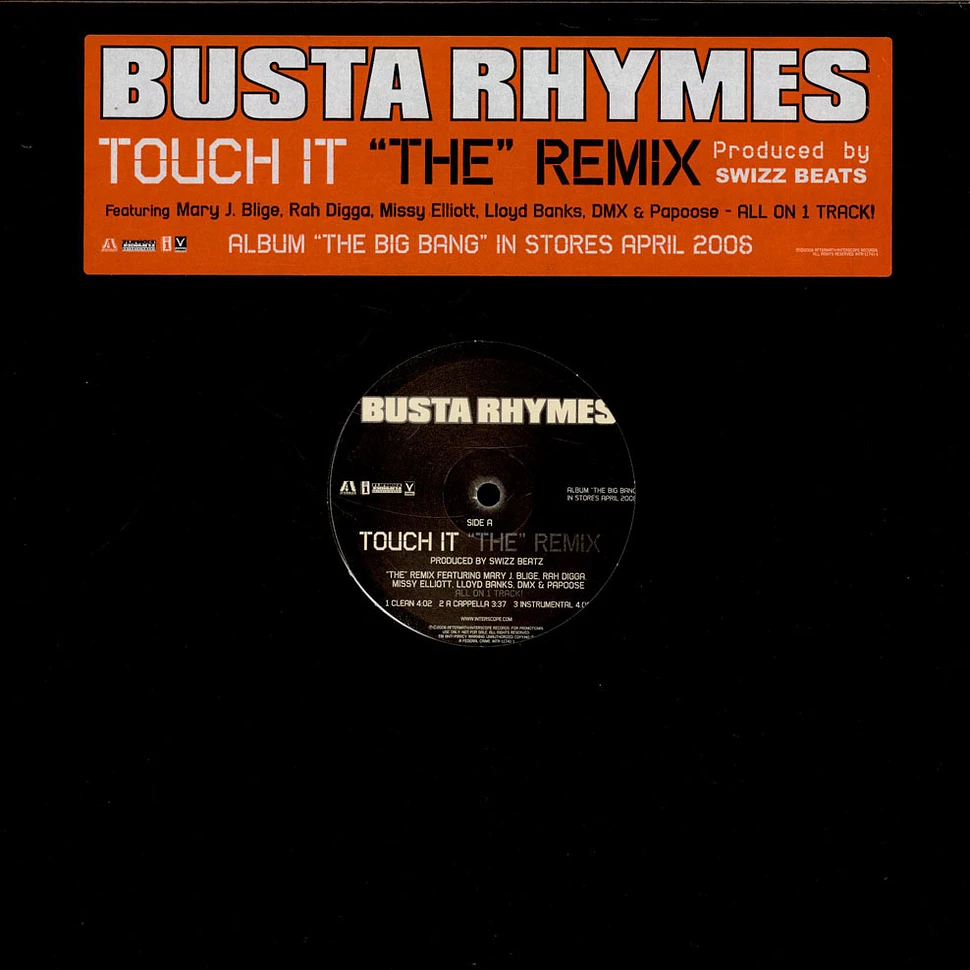 Busta Rhymes - Touch It (The Remix)
