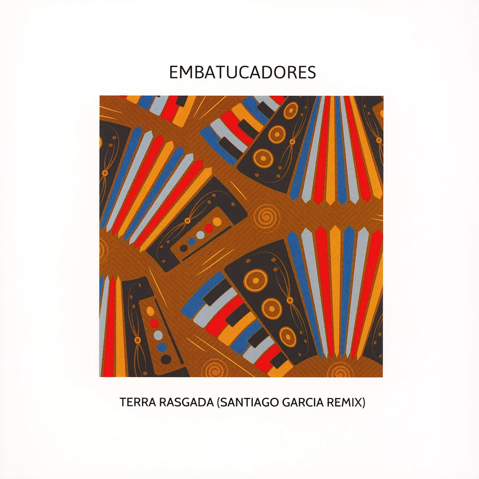 Embatucadores - Terra Rasgada Santiago Garcia Remix