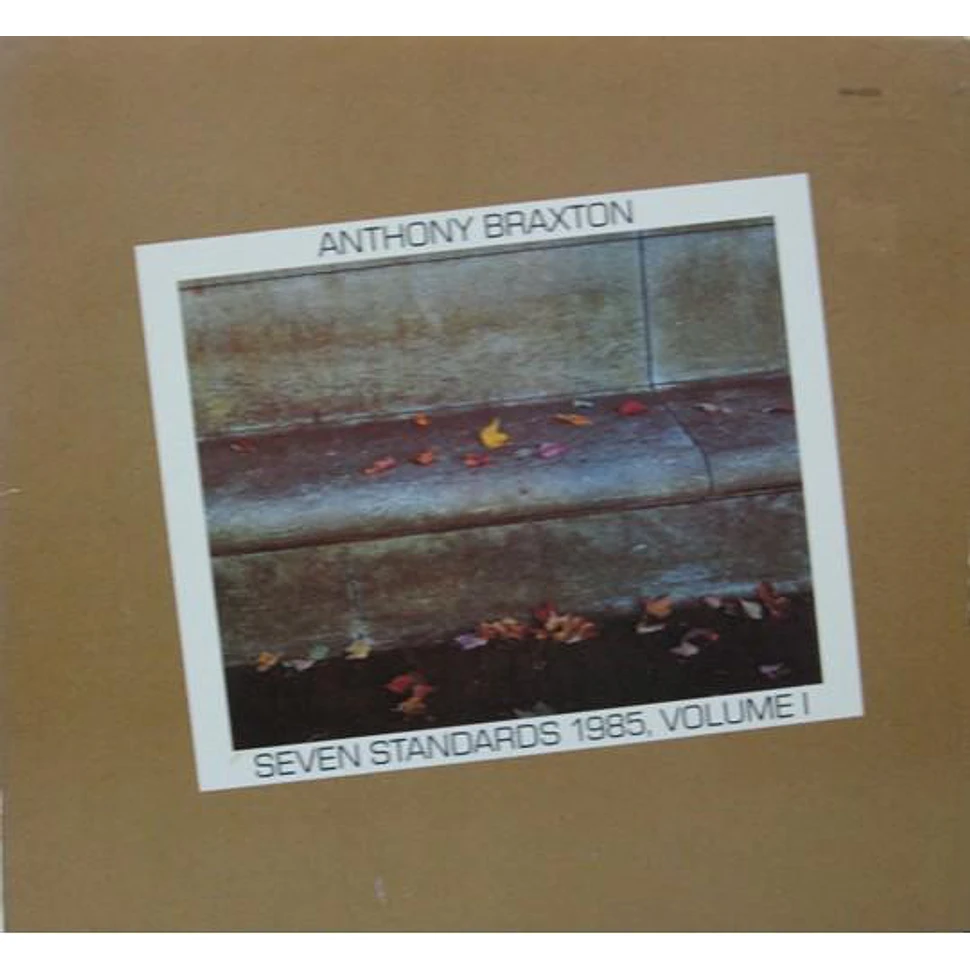 Anthony Braxton - Seven Standards 1985, Volume I