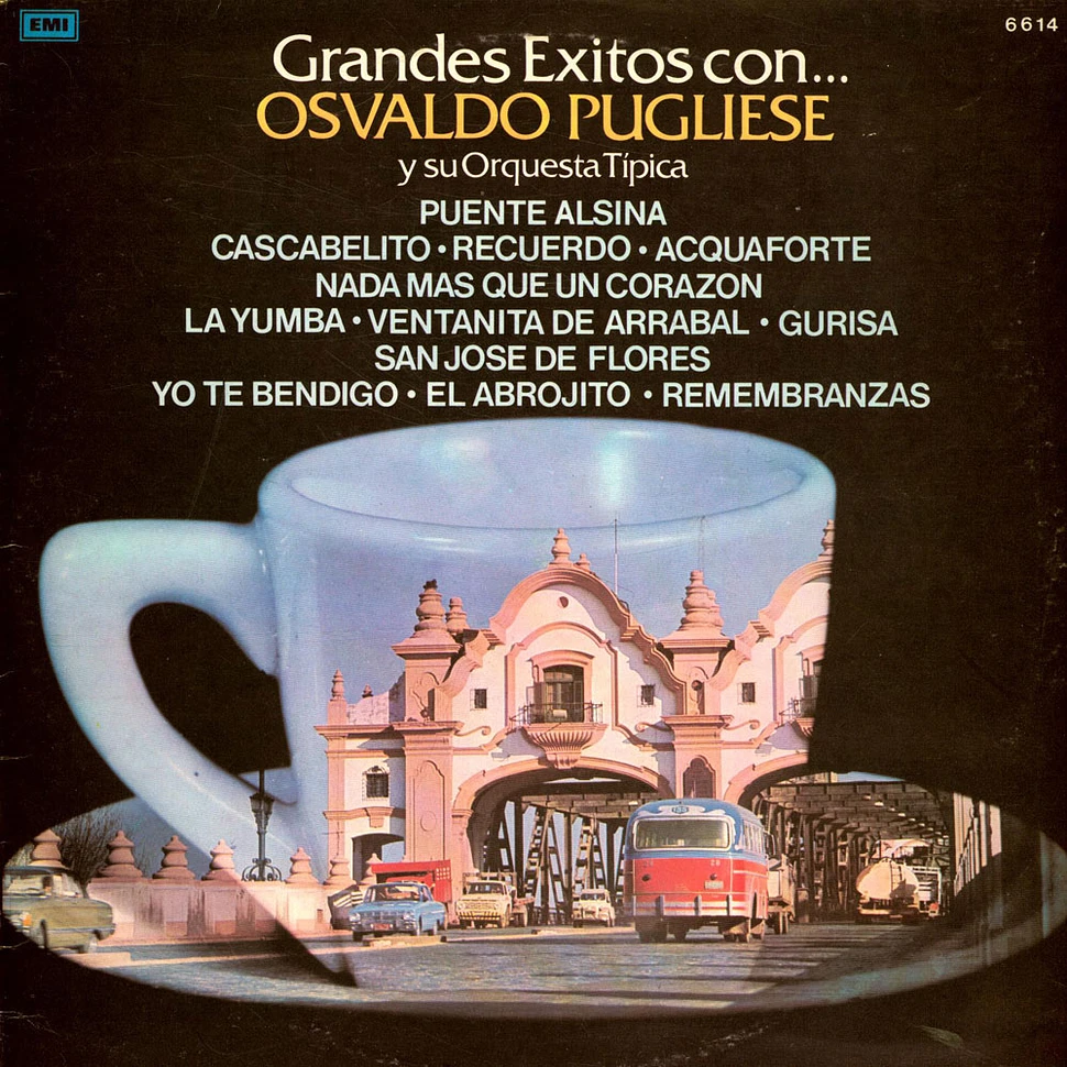 Osvaldo Pugliese Y Su Orquesta Típica - Grandes Exitos Con...