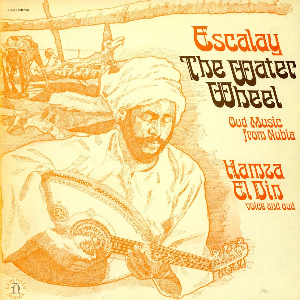 Hamza El Din - Escalay / The Water Wheel