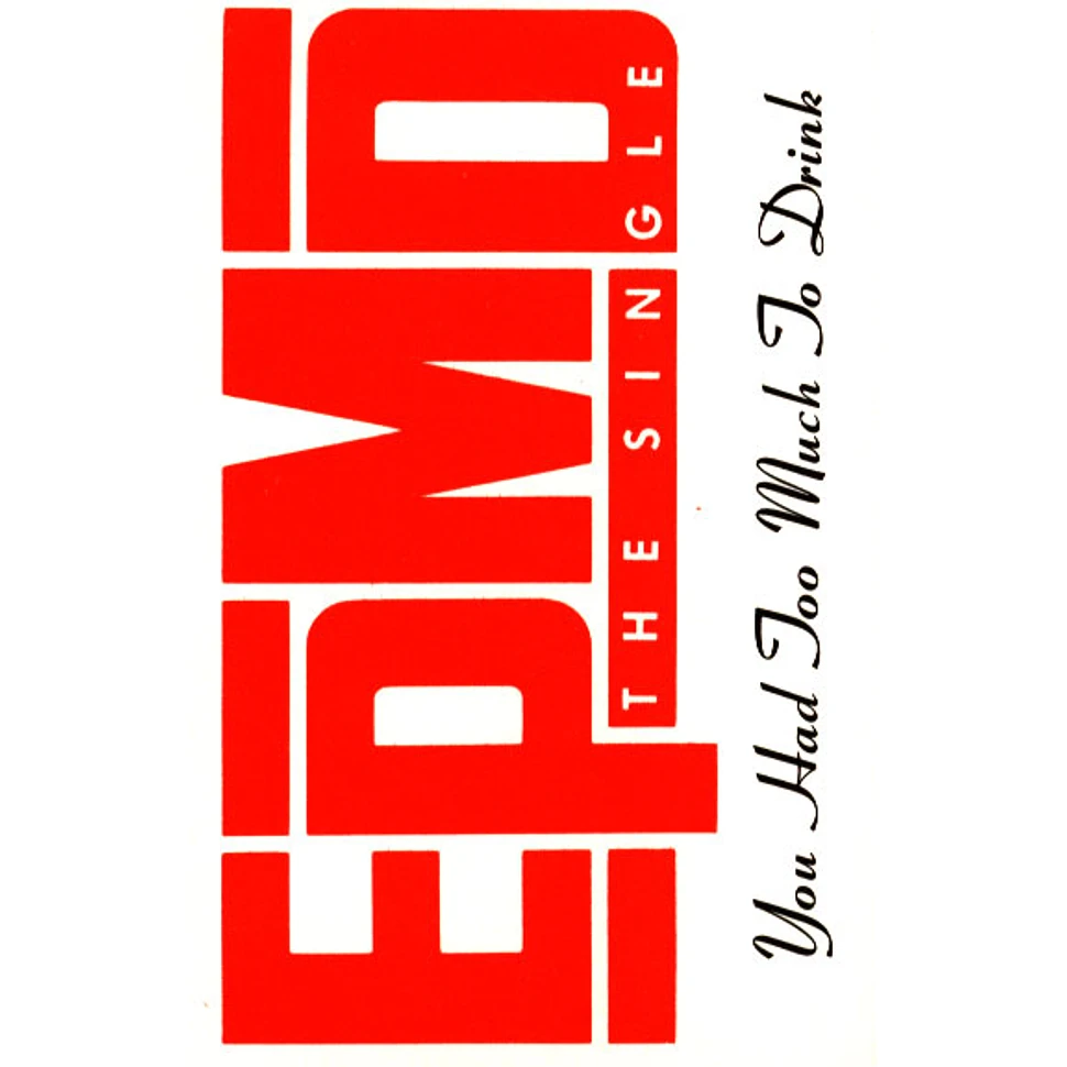 EPMD - You Had Too Much To Drink Cassingle