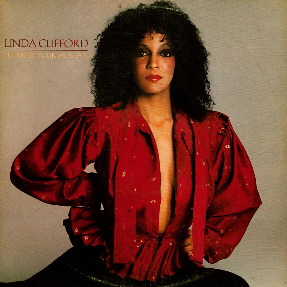 Linda Clifford - Let Me Be Your Woman