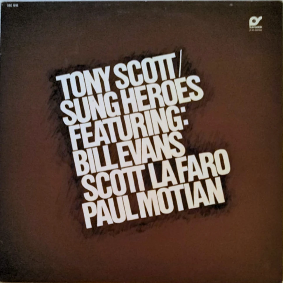Tony Scott Featuring: Bill Evans / Scott LaFaro / Paul Motian - Sung Heroes