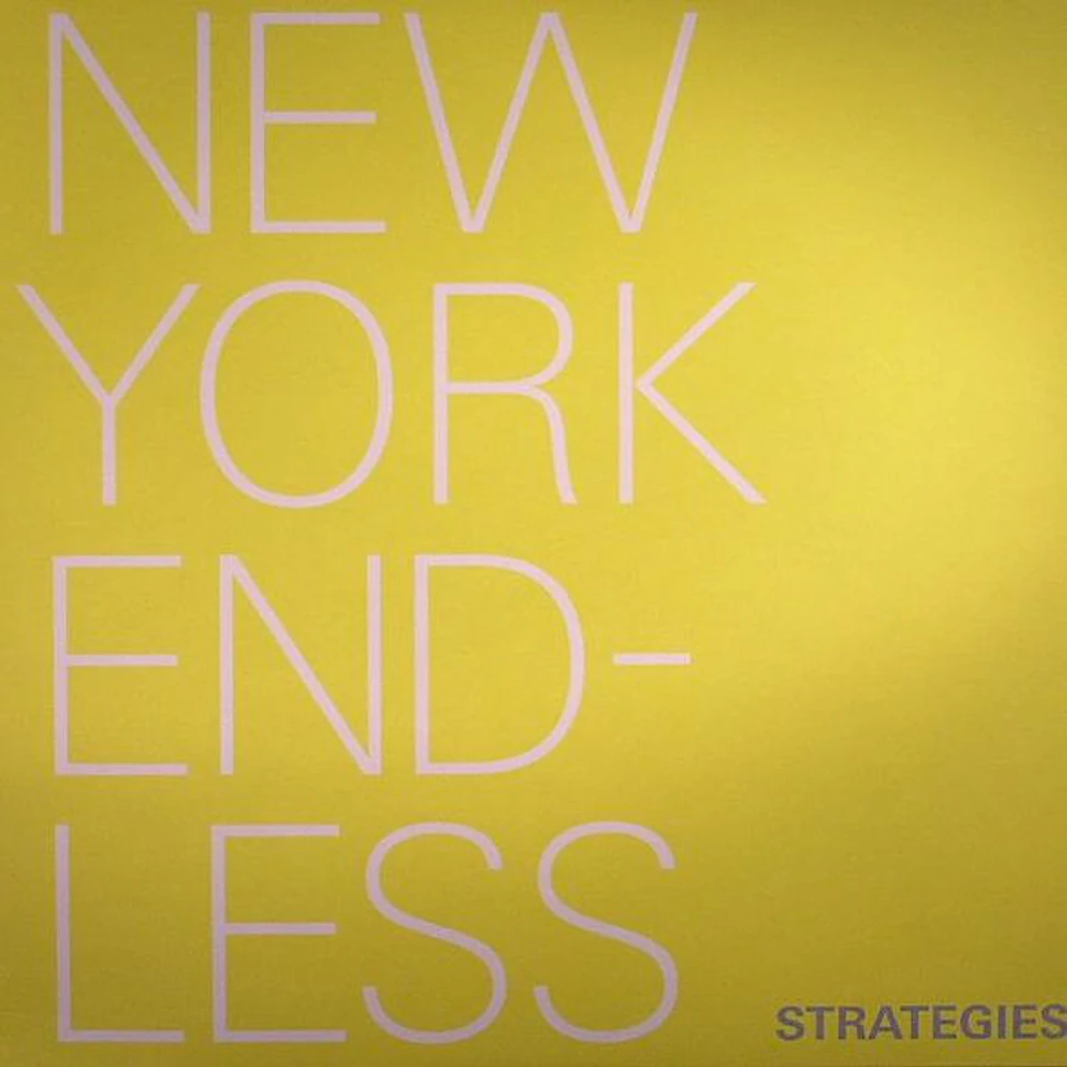 New York Endless - Strategies