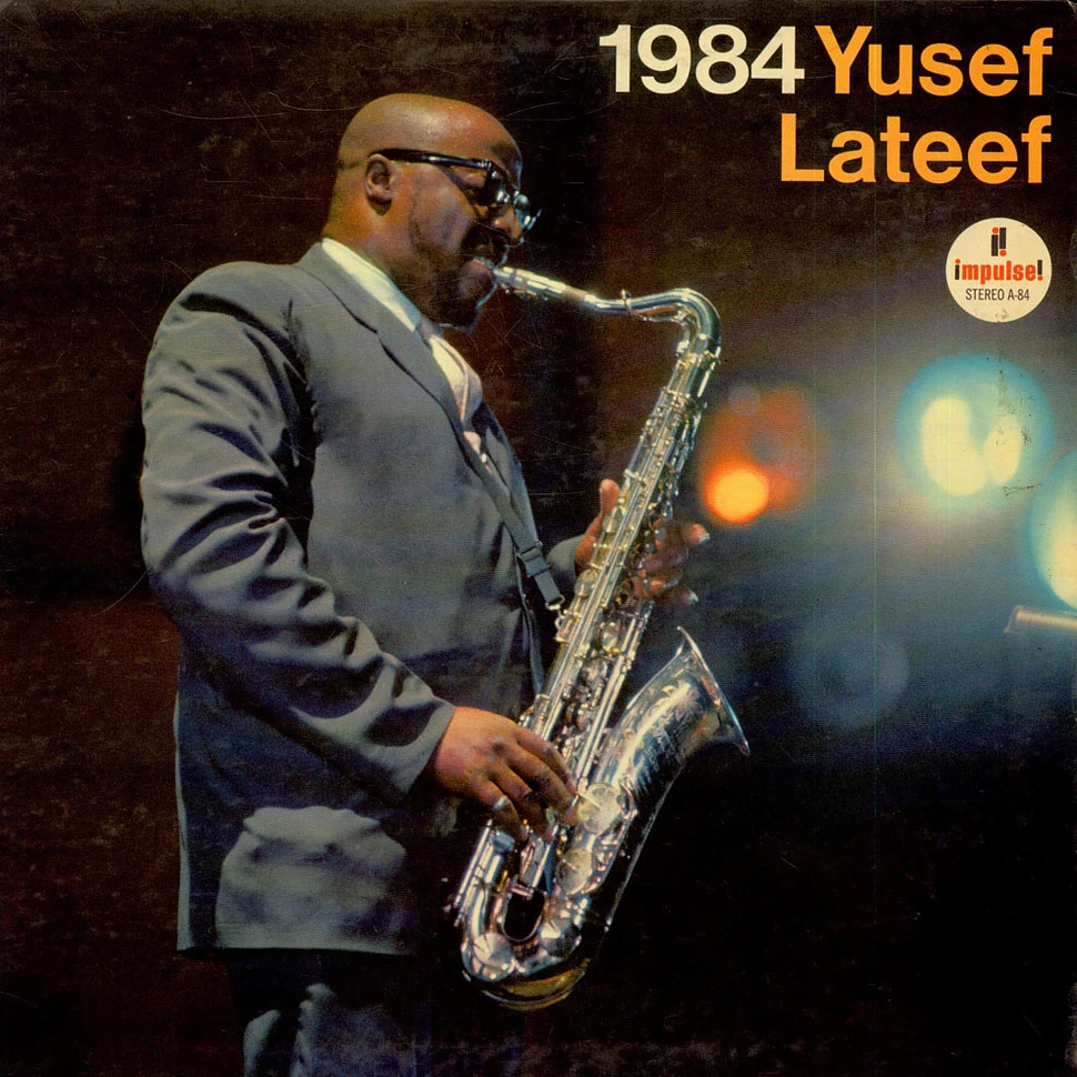 Yusef Lateef - 1984