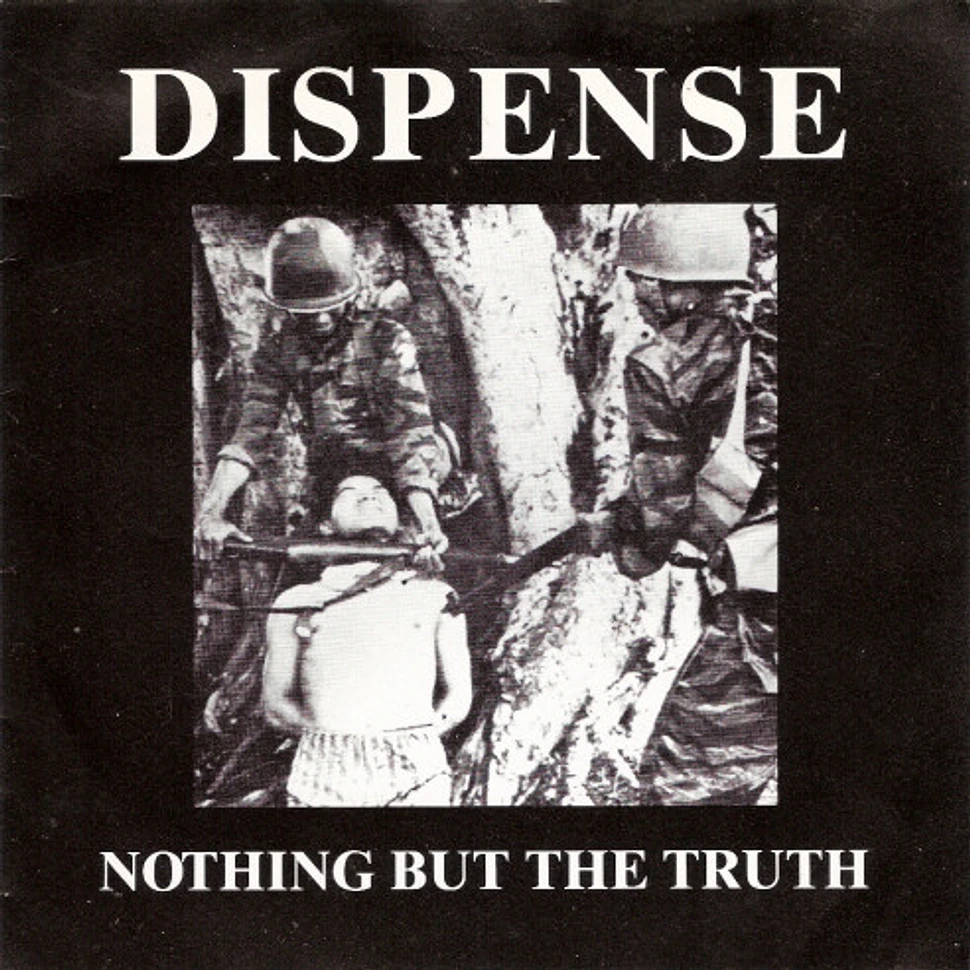 Dispense - Nothing But The Truth