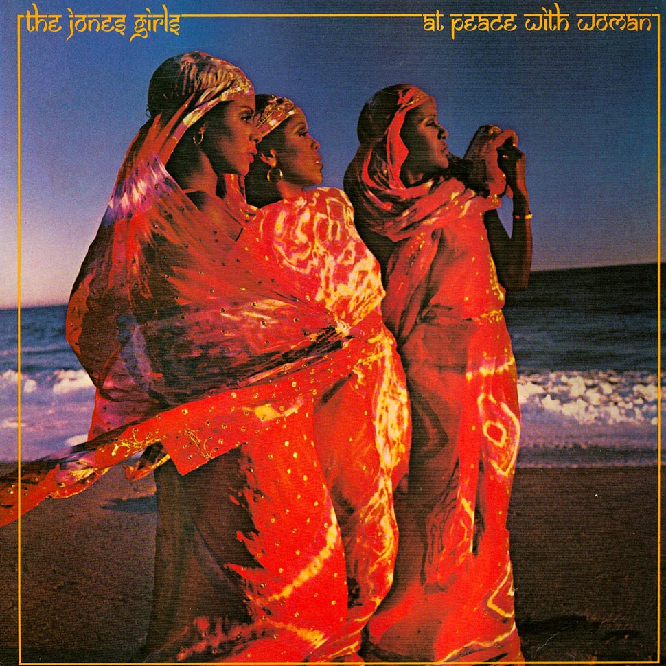 The Jones Girls - At Peace With Woman