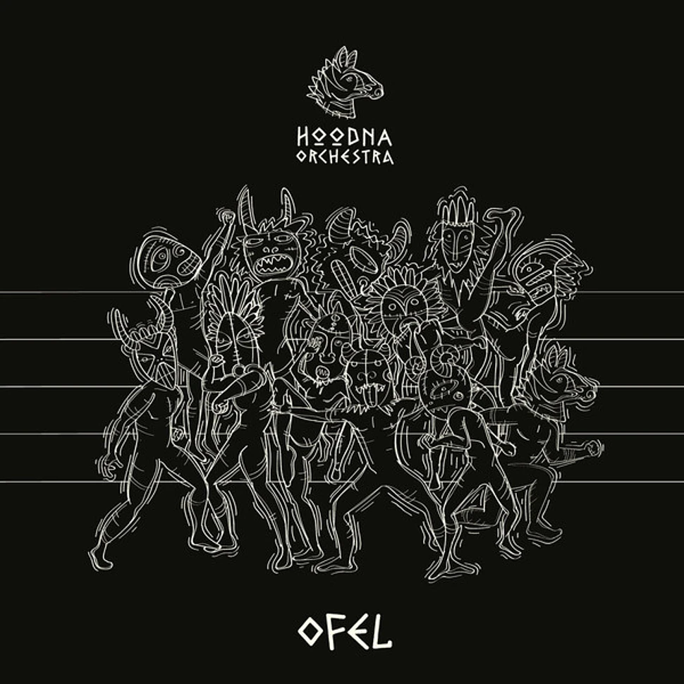 Hoodna Afrobeat Orchestra - Ofel