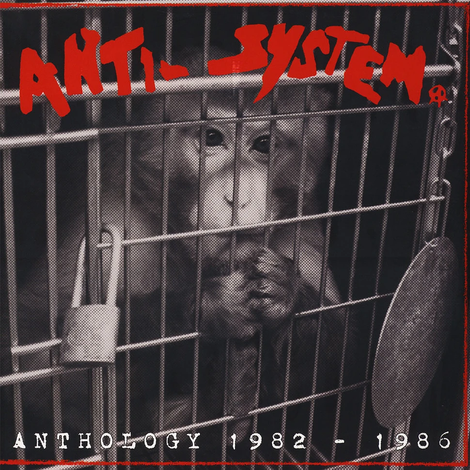 Anti System - Anthology 1982-1986