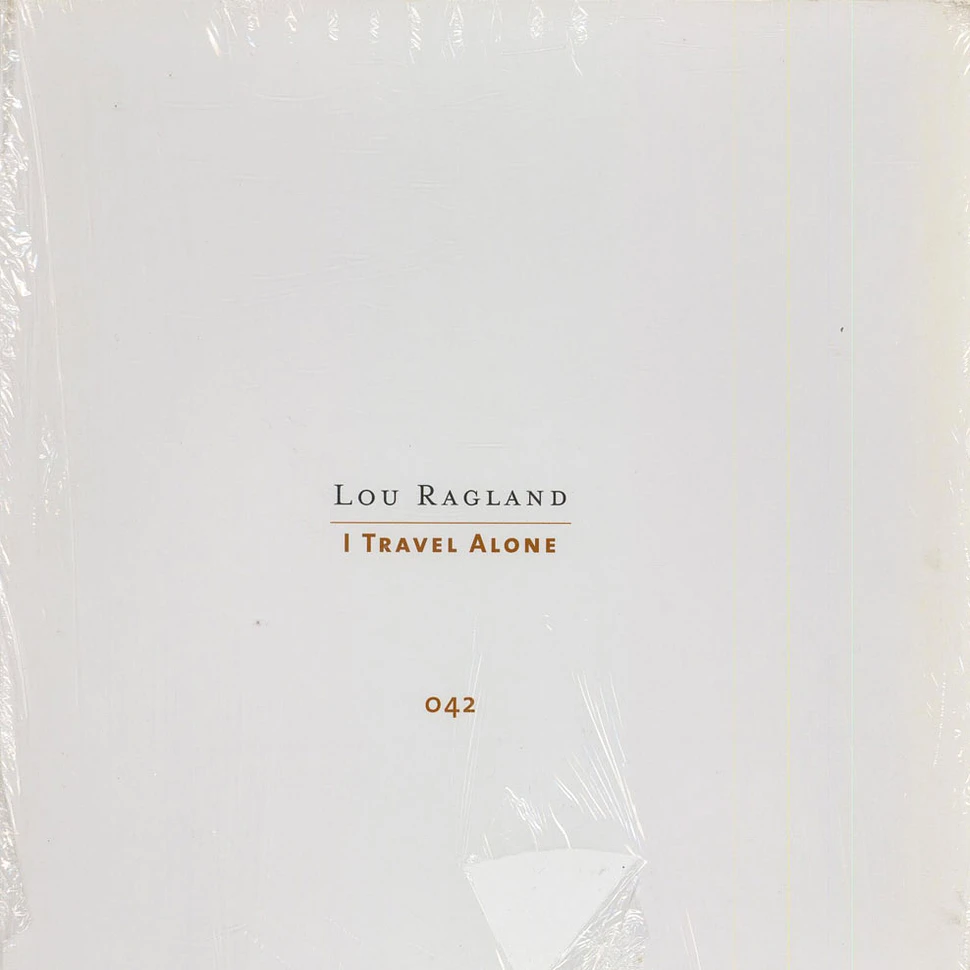 Lou Ragland - I Travel Alone