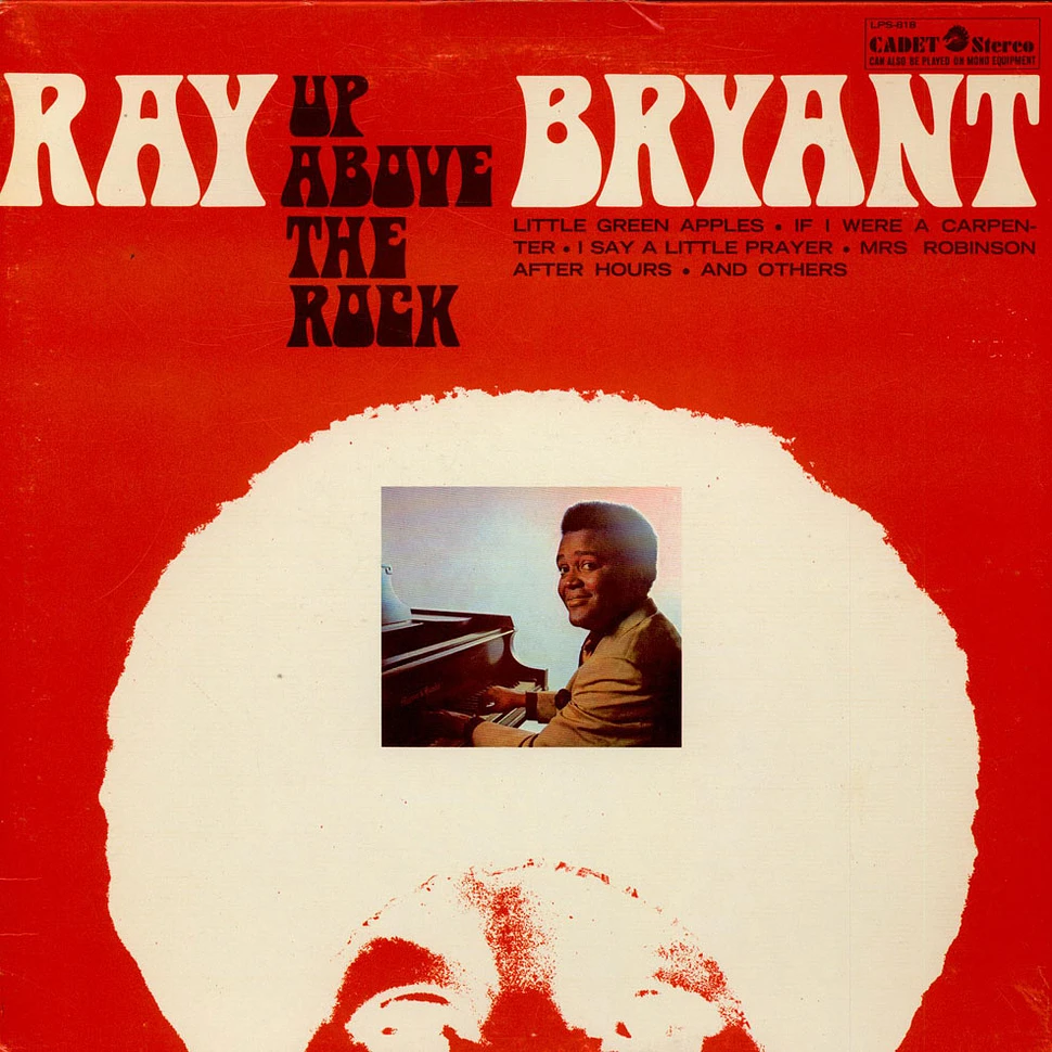 Ray Bryant - Up Above The Rock