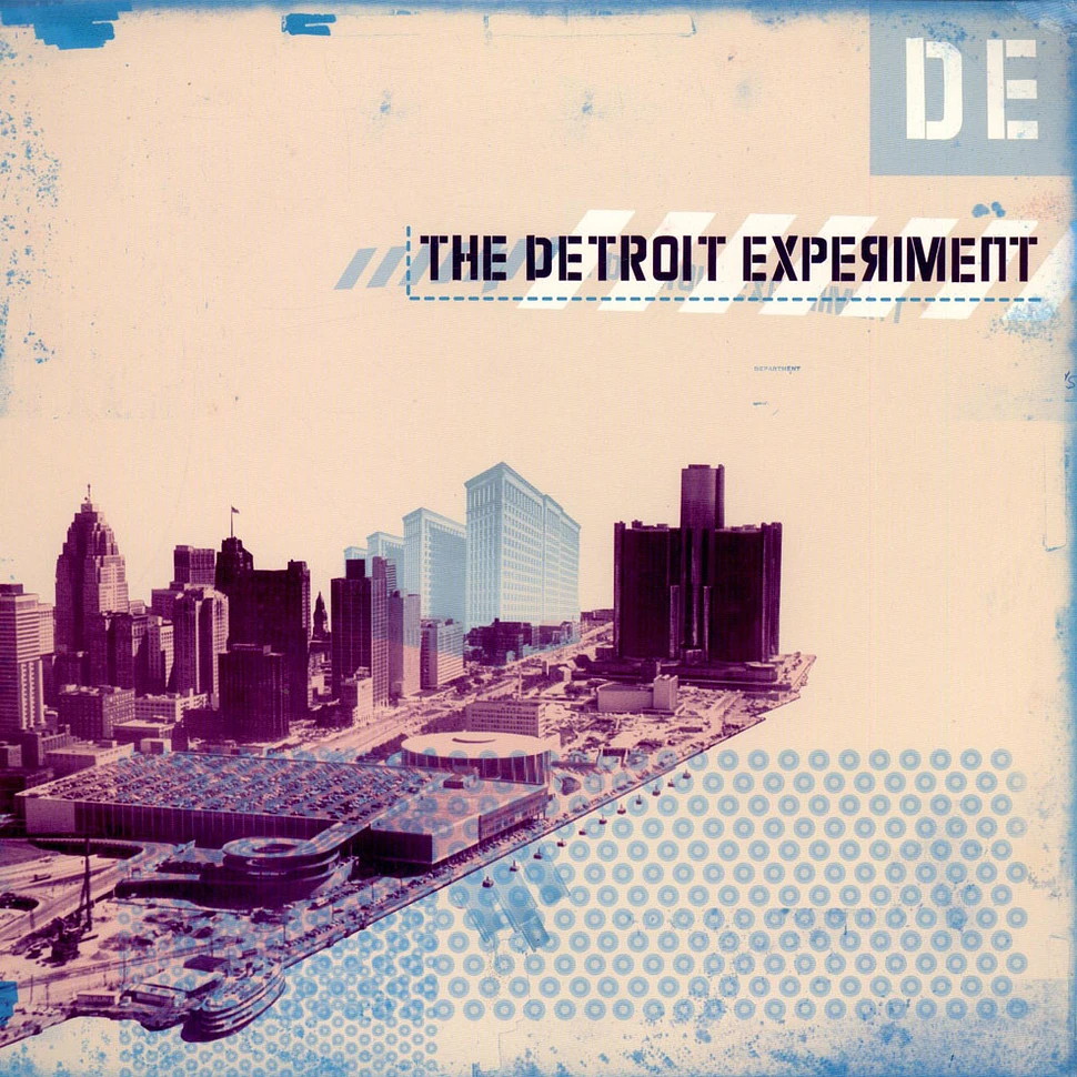 The Detroit Experiment - The Detroit Experiment