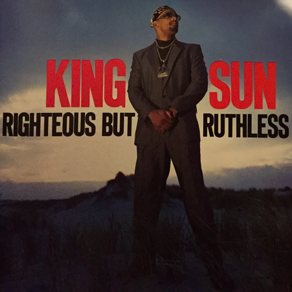 King Sun - Righteous But Ruthless