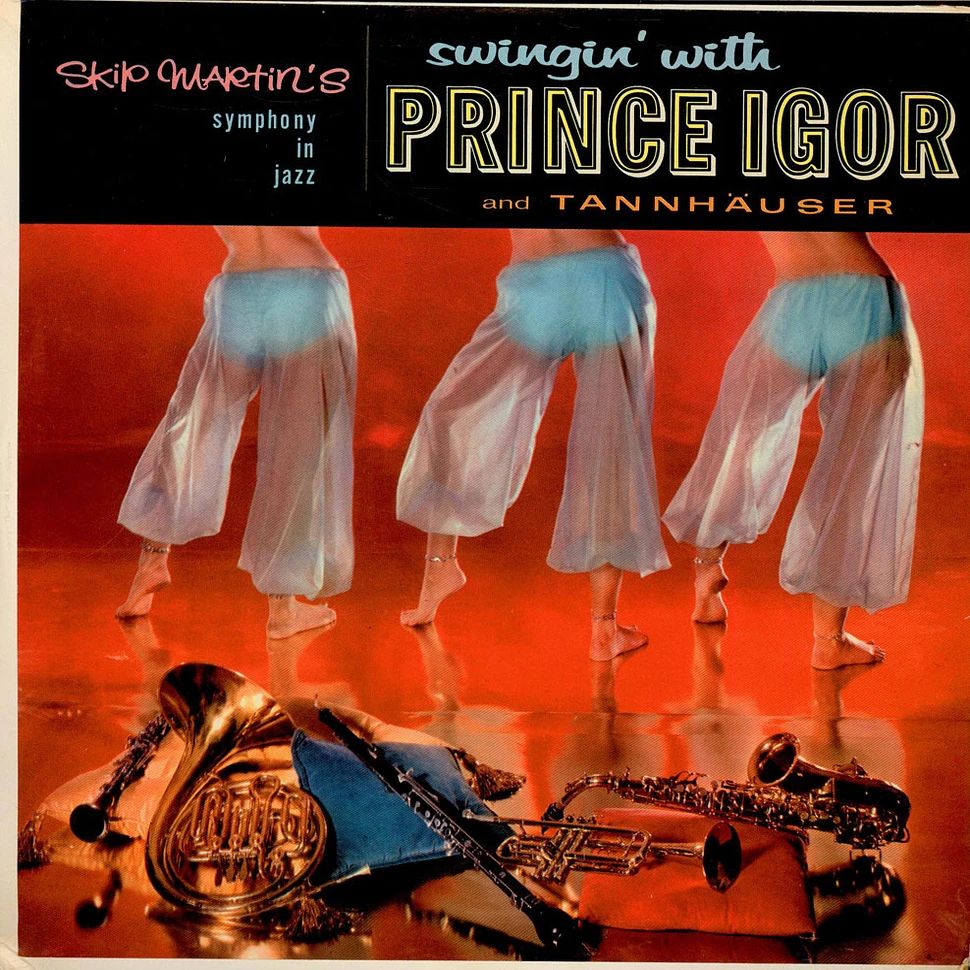 Skip Martin - Swingin' With Prince Igor And Tannhäuser