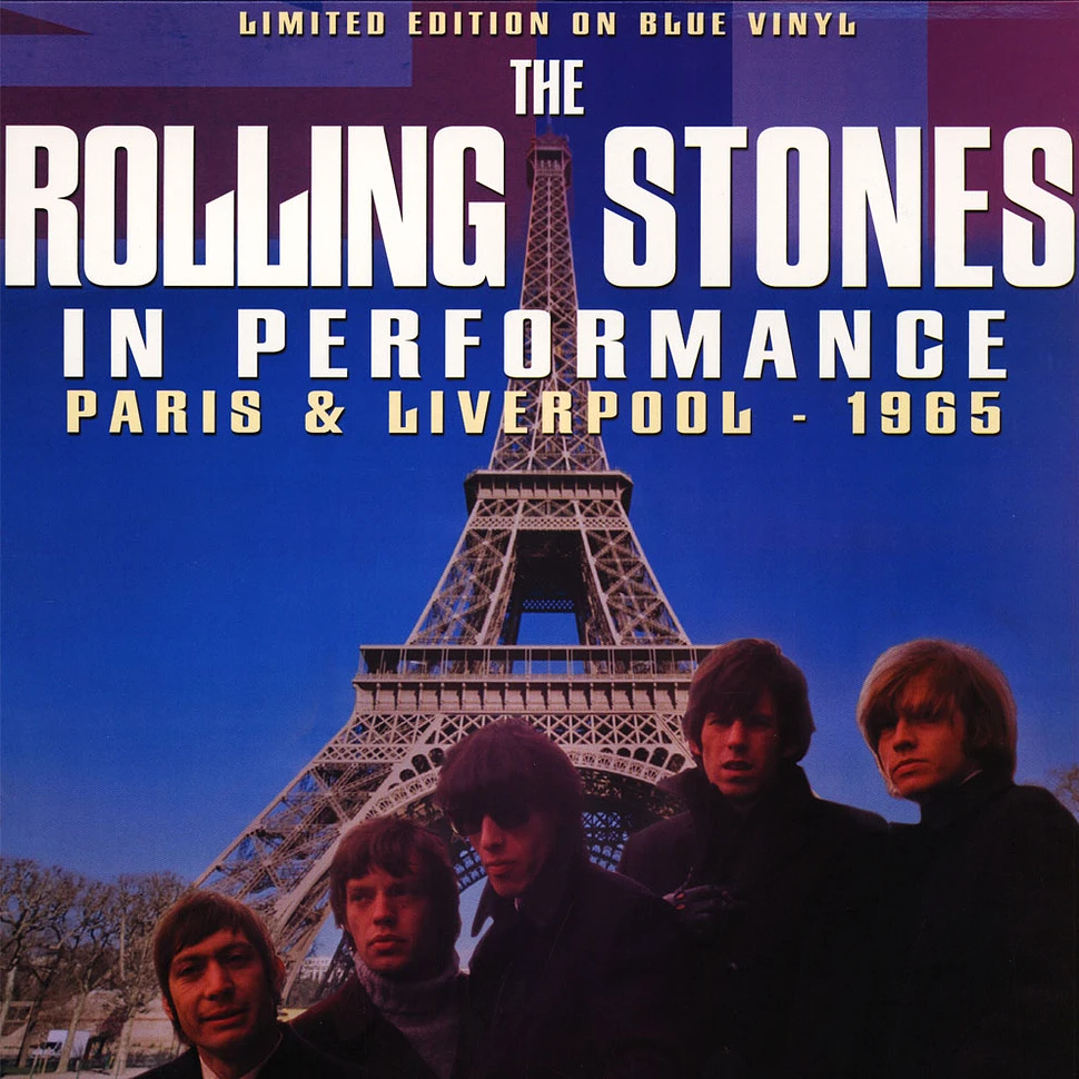 The Rolling Stones - In Performance - Paris & Liverpool 1965 Blue Vinyl Edition