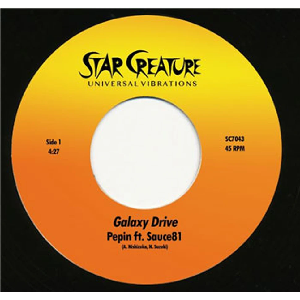 Pepin - Galaxy Drive Feat. Sauce81