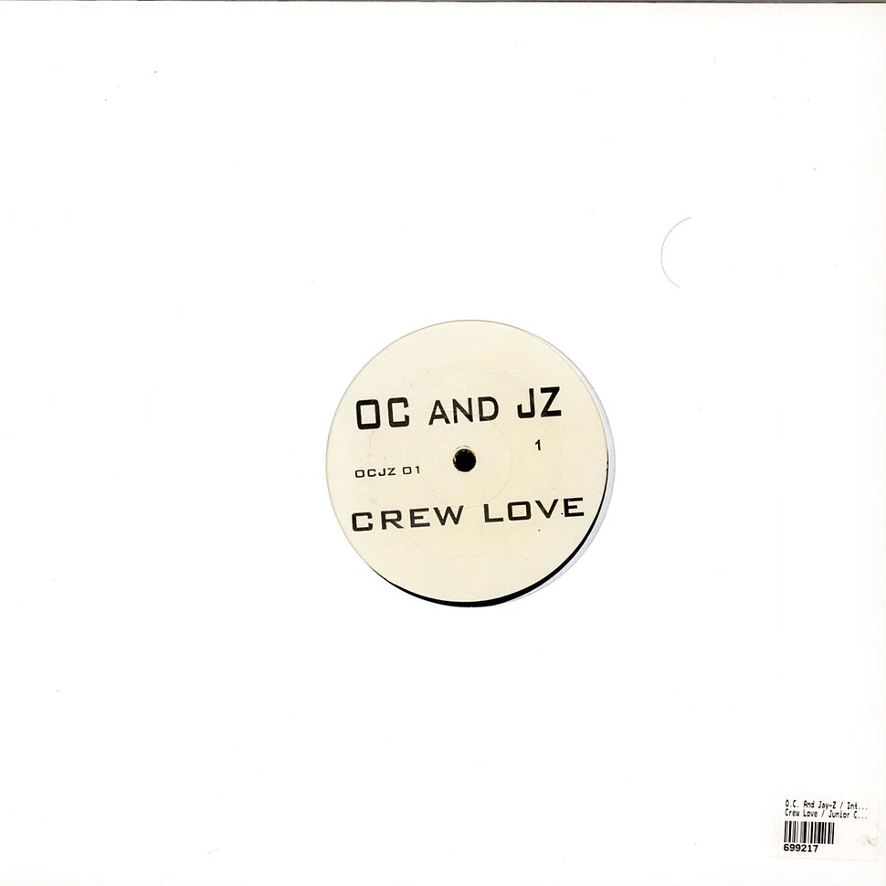 O.C. And Jay-Z / Intrepid Stylez - Crew Love / Junior Criminalz