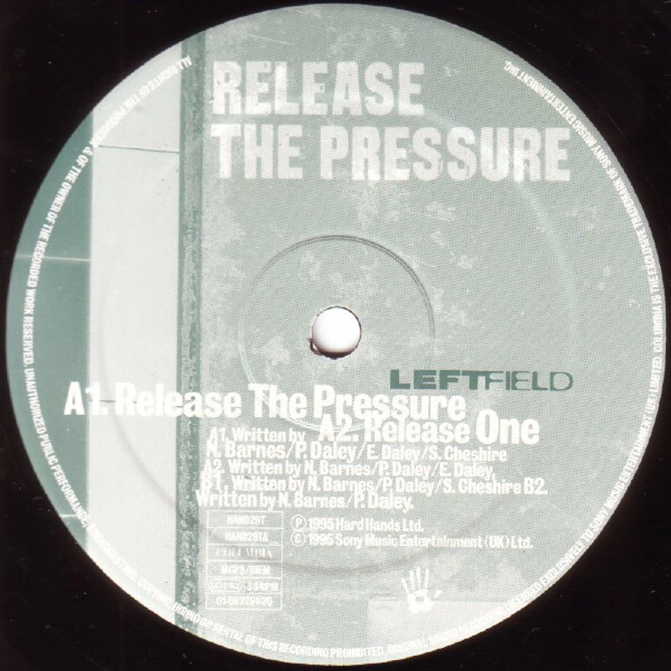 Leftfield - Release The Pressure