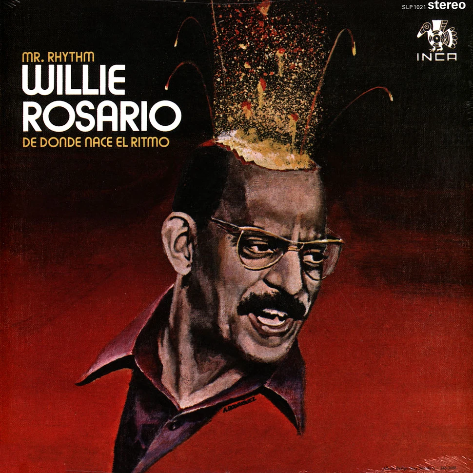 Willie Rosario - Mr. Rhythm / De Donde Nace El Ritmo