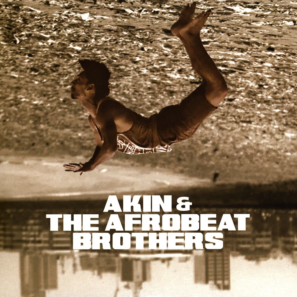 Akin & The Afrobeat Brothers - Boomerang