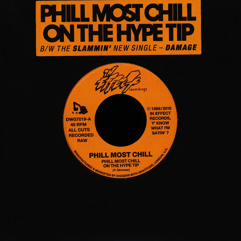 Phill Most Chill - On The Hype Tip / Damage