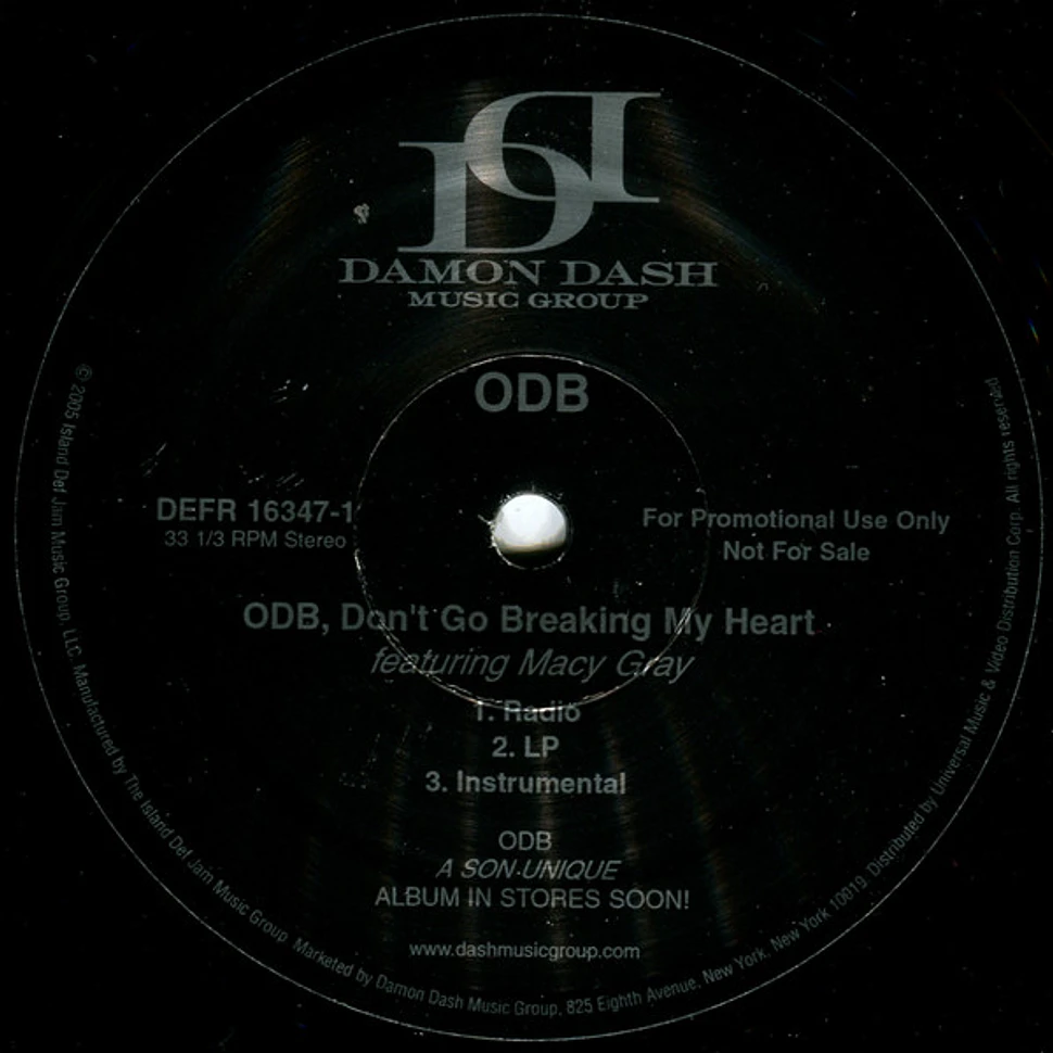 Ol' Dirty Bastard featuring Macy Gray - ODB, Don't Go Breaking My Heart